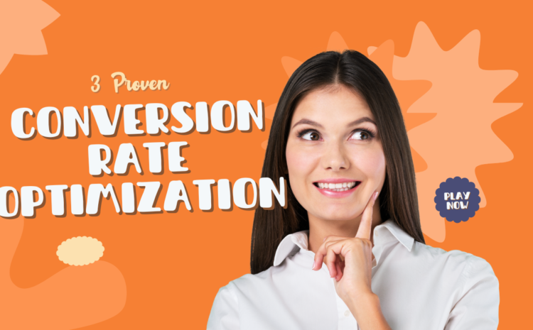 Conversion rate optimization